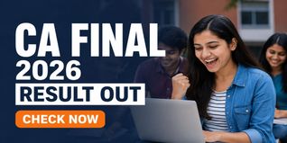 ICAI CA Final Result May 2026 Declared; Download Scorecard Now